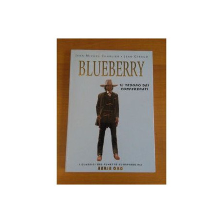 Blueberry n. 25 - I classici del fumetto di Repubblica Serie Oro