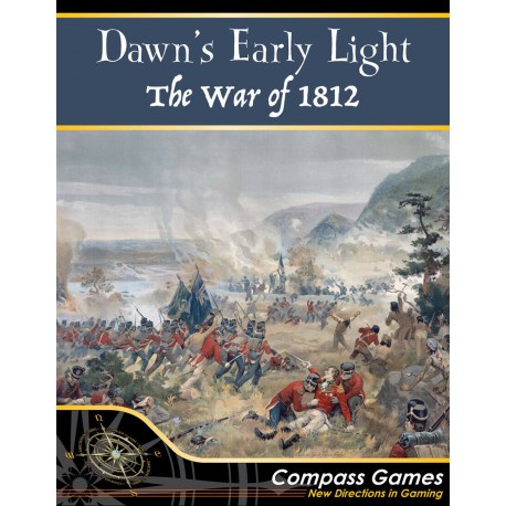 Dawn's Early Light - Compass Games - Historical Wargame - edizione inglese