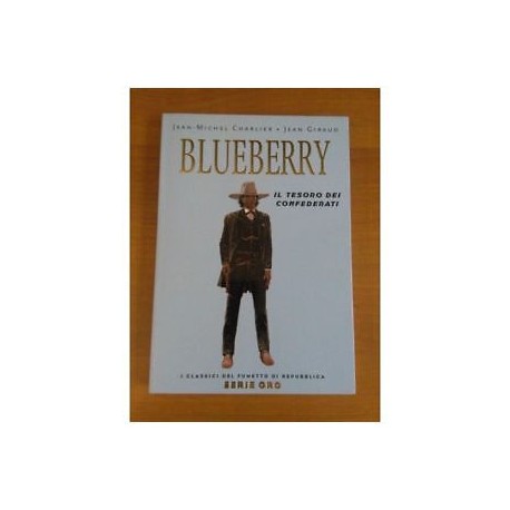 Blueberry n. 25 - I classici del fumetto di Repubblica Serie Oro