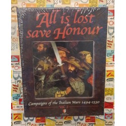 All is Lost save Honour 1494-1530 - Wargame - Inglese Europa Simulazioni