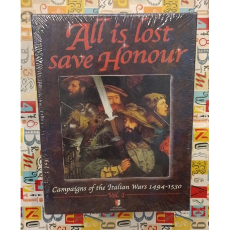 All is Lost save Honour 1494-1530 - Wargame - Inglese Europa Simulazioni