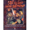 ALL LOST BUT HONOR: -1494-1530 - WARGAME IN INGLESE - EUROPA SIMULAZIONI