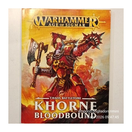 KHORNE BLOODBOUND - GW - WARHAMMER AGE OF SIGMAR - Libro Eserciti - NUOVO ITA