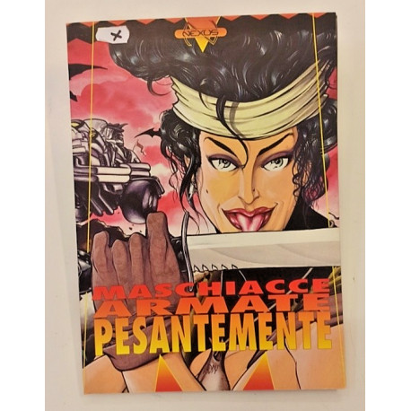 Maschiacce Armate Pesantemente Nexus Editrice 1994 Gioco di Ruolo GDR NUOVO