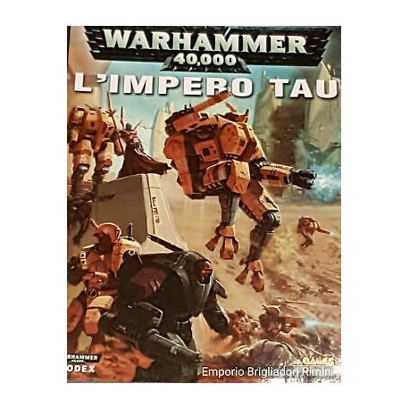 Warhammer 40K Codex L'Impero Tau edizione italiana  Games Workshop 