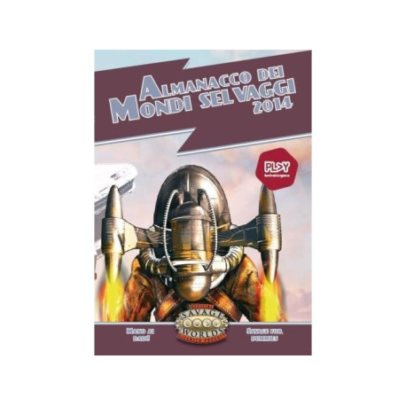 Savage Worlds - Almanacco dei mondi selvaggi 2014 - Libro espansione GDR